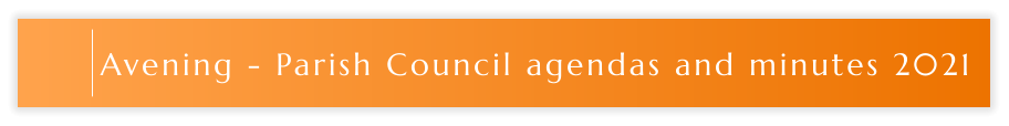 Avening - Parish Council agendas and minutes 2021