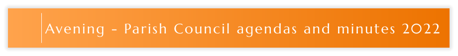 Avening - Parish Council agendas and minutes 2022